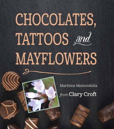 Book Cover- Chocolates, Tattoos and Mayflowers