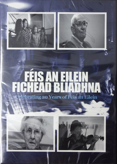 DVD Cover- Féis An Eilein - Fichead Bliadhna