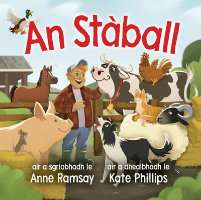 Book cover of 'An Stàball' with illustrations of farm animals and a child. Gaelic book title 