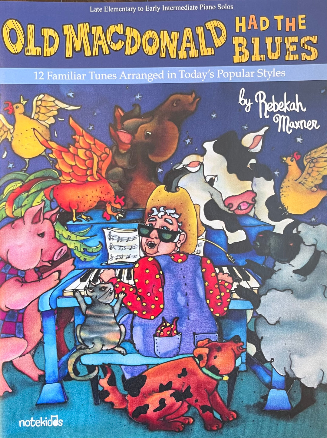 Old MacDonald Had the Blues