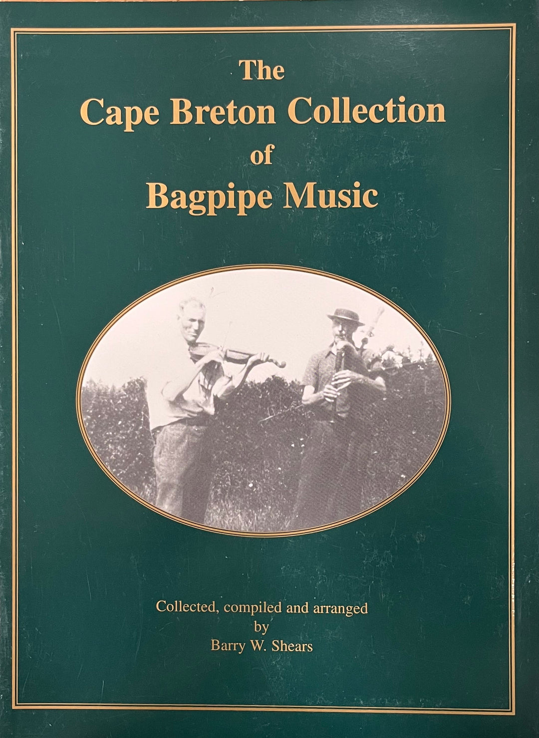 The Cape Breton Collection of Bagpipe Music