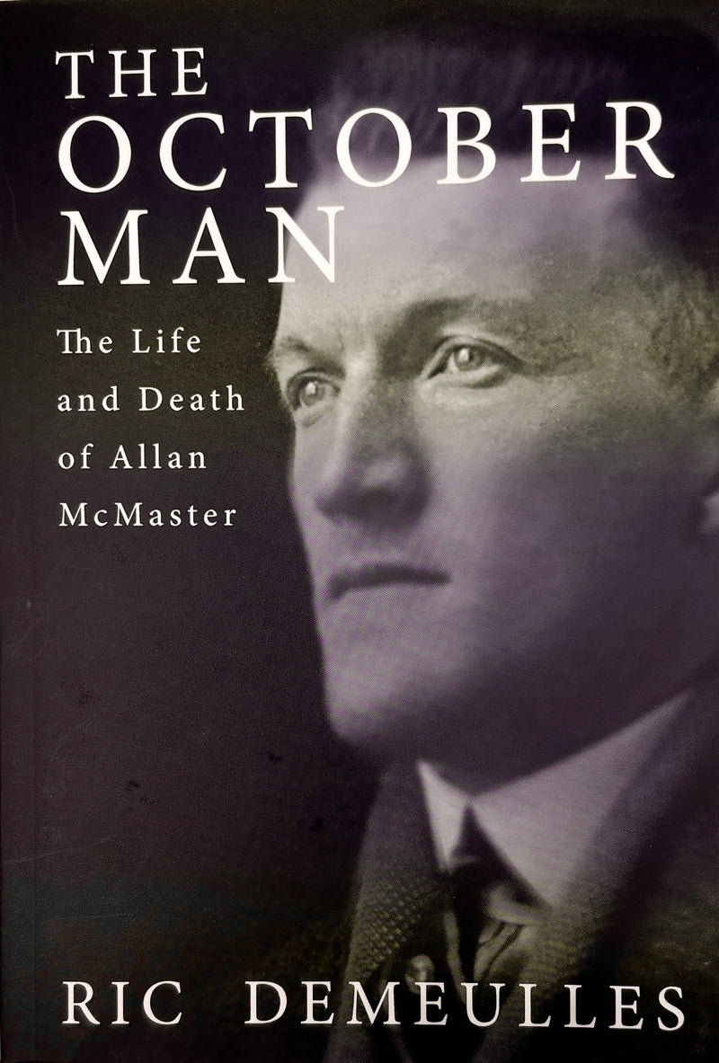 The October Man - The Life and Death of Allan McMaster