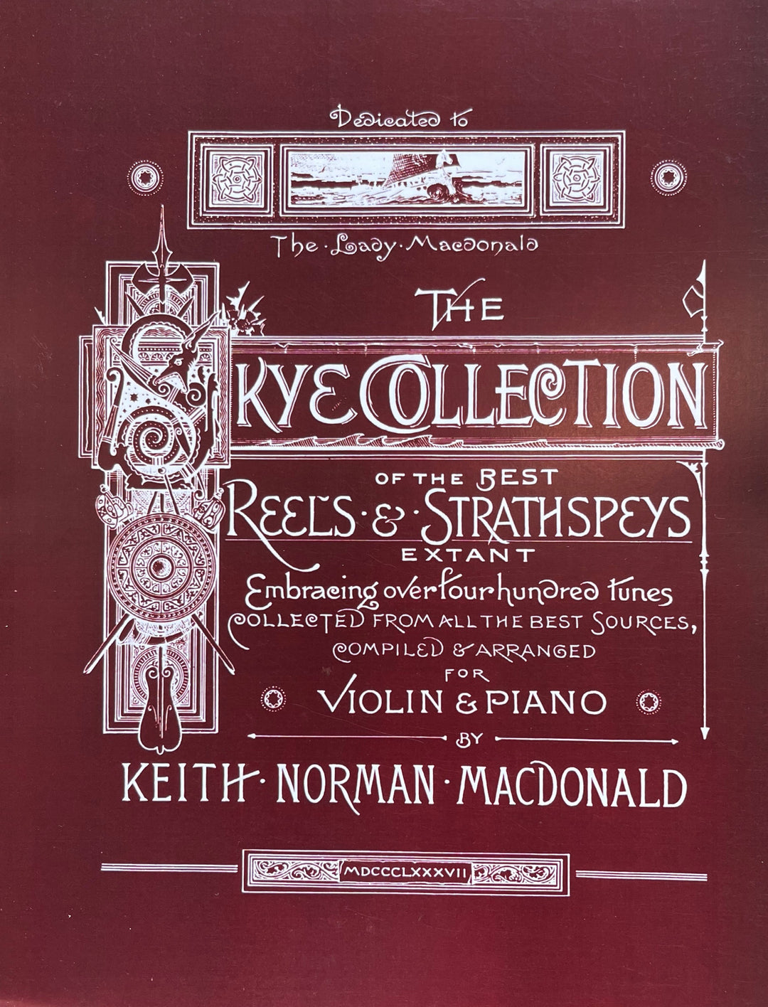 The Skye Collection of the best Reels &amp; Strathspeys
