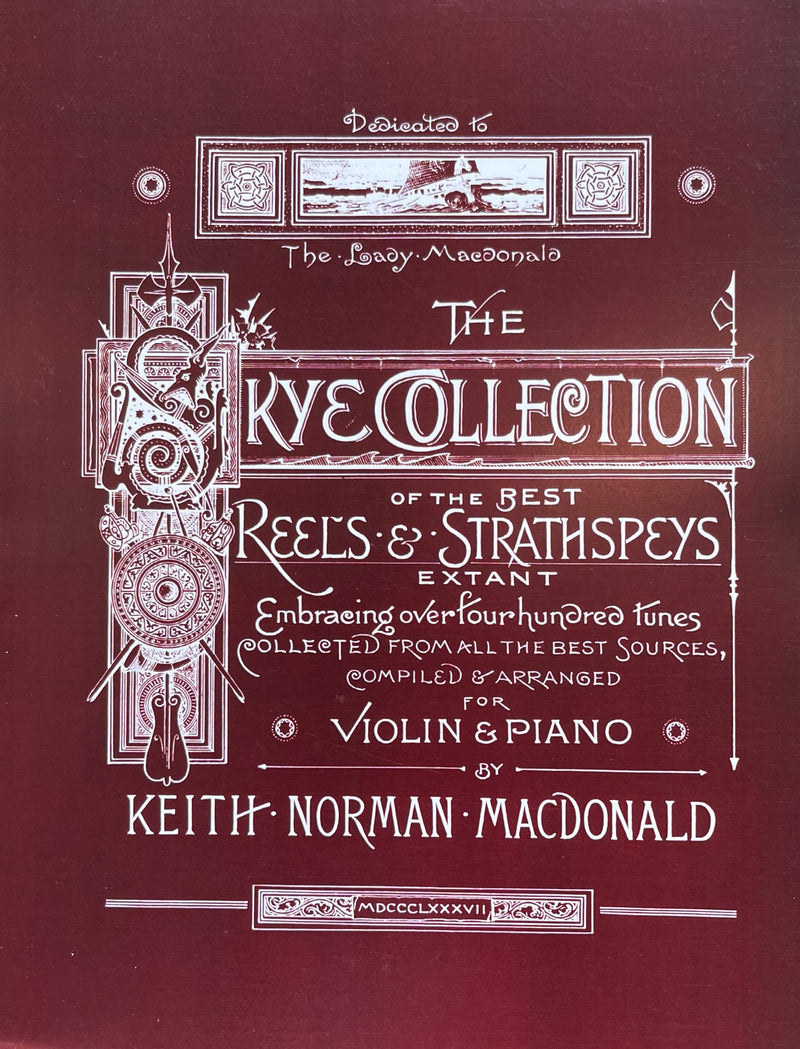 The Skye Collection of the best Reels & Strathspeys