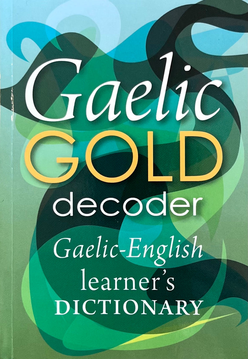 Gaelic Gold Decoder
