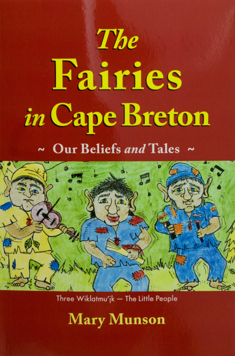 Book Cover- The Fairies in Cape Breton: Our Beliefs and Tales