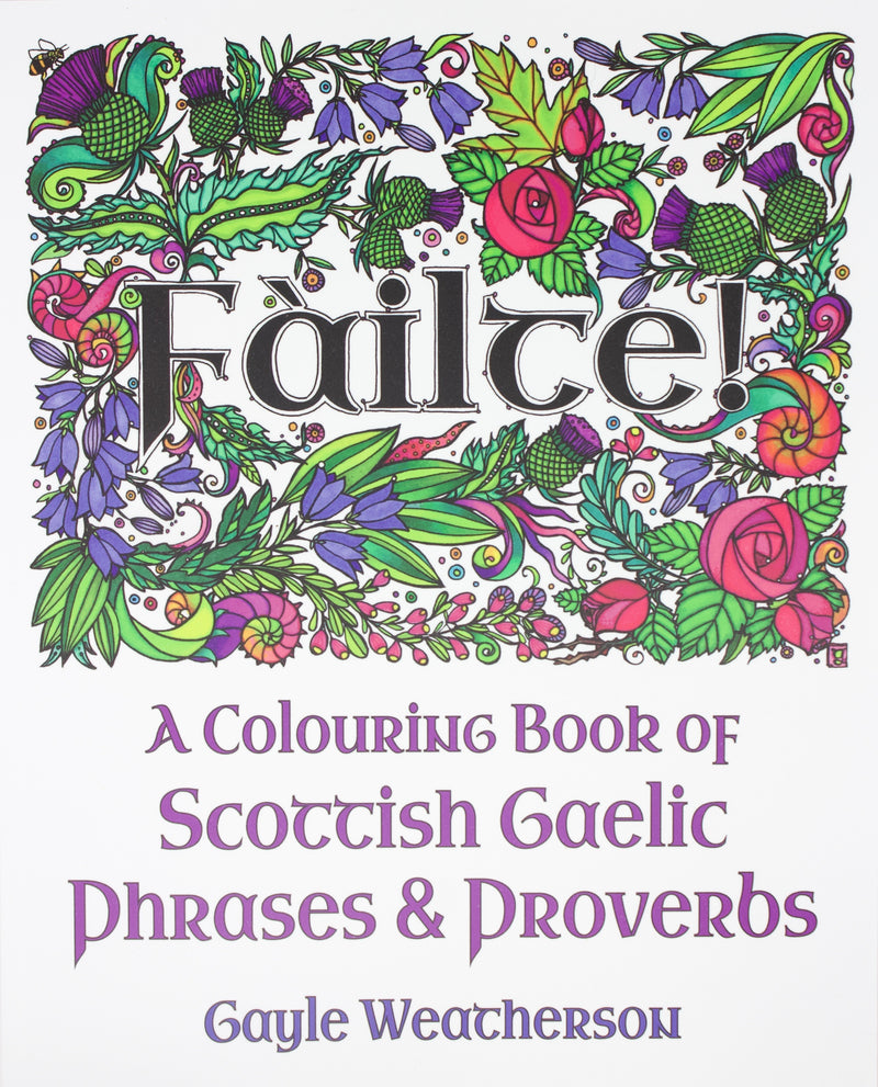 Book Cover- Fàilte: A Colouring Book of Scottish Gaelic Phrases & Proverbs