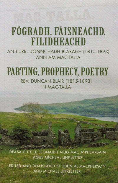 Fògradh, Fàisneachd, Filidheachd/Parting, Prophecy, Poetry
