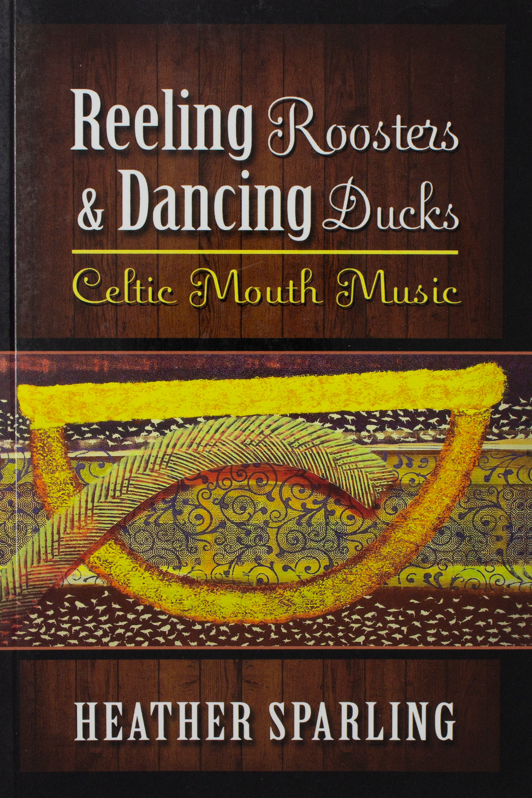 Book Cover- Reeling Roosters &amp; Dancing Ducks