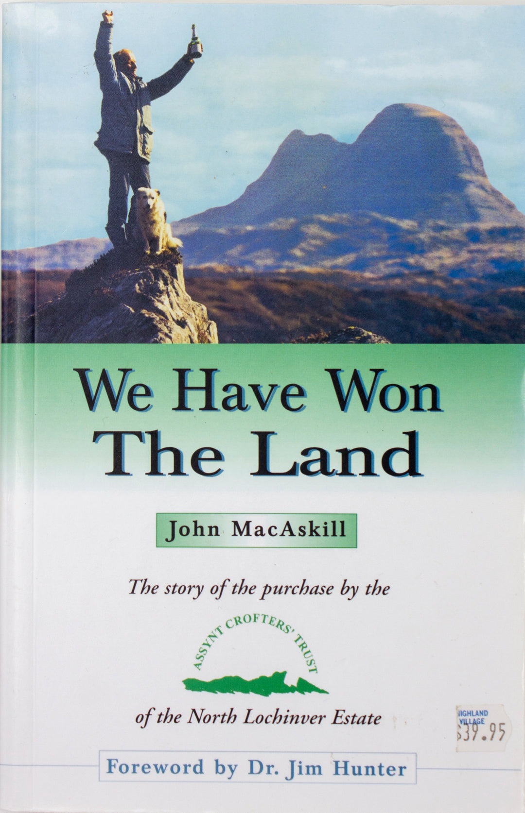 We Have Won the Land