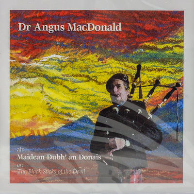 CD Cover - Air Maiden Dubh' an Donais | The Black Sticks of the Devil. Image of a piper and painted sunset in the background. 