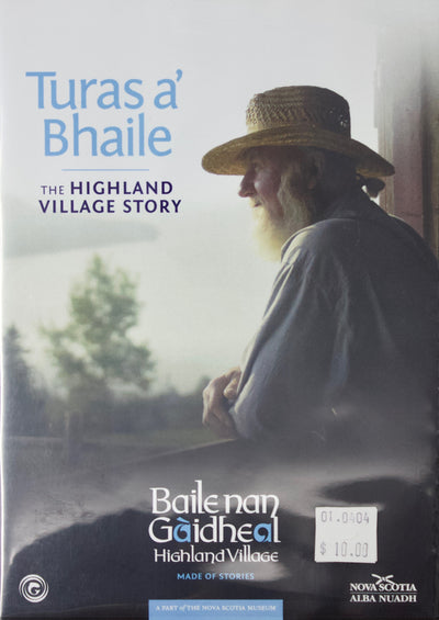 Turas a' Bhaile - The Highland Village Story