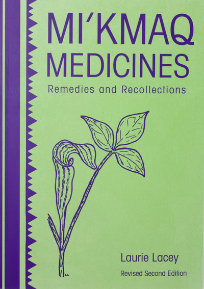 Book Cover- Mi'kmaq Medicines