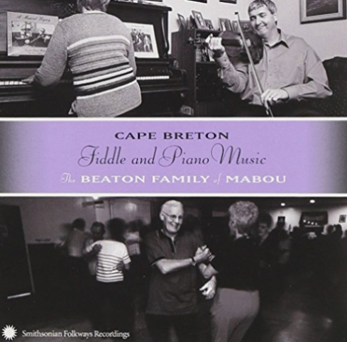 CD Cover- Fiddle and Piano Music, The Beaton Family of Mabou
